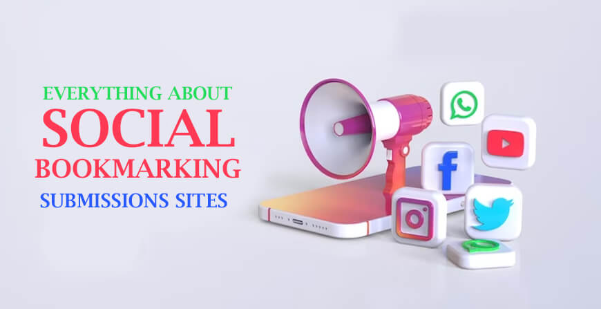 Everything about Social bookmarking submissions sites