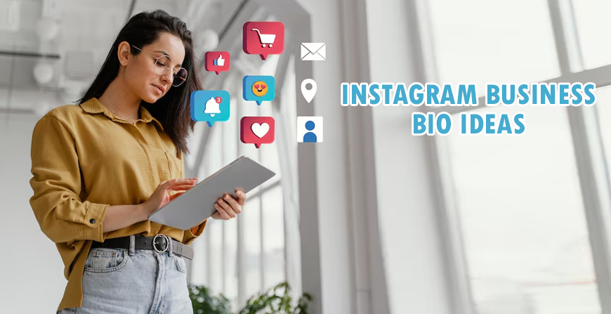 Instagram Business Bio Ideas