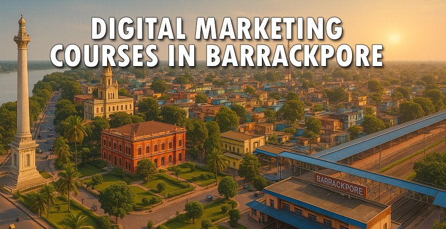 Digital Marketing Courses In barrackpore