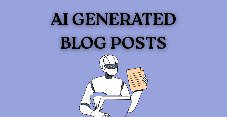 ai generated blog posts