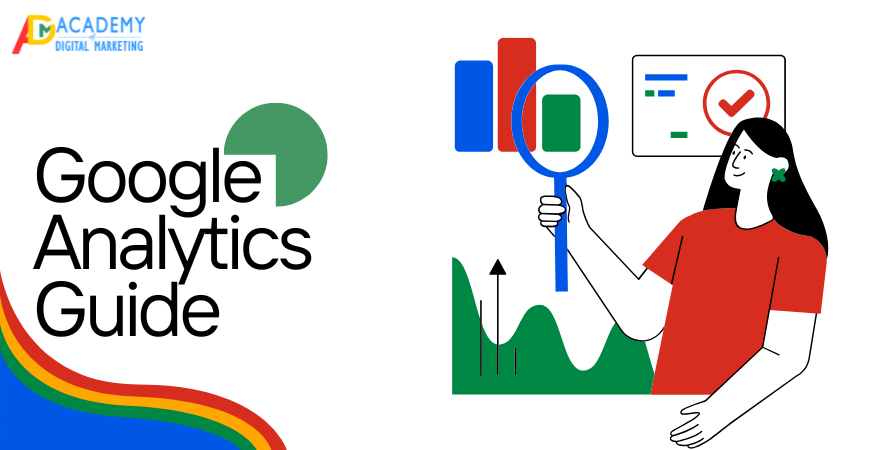 Google Analytics Guide