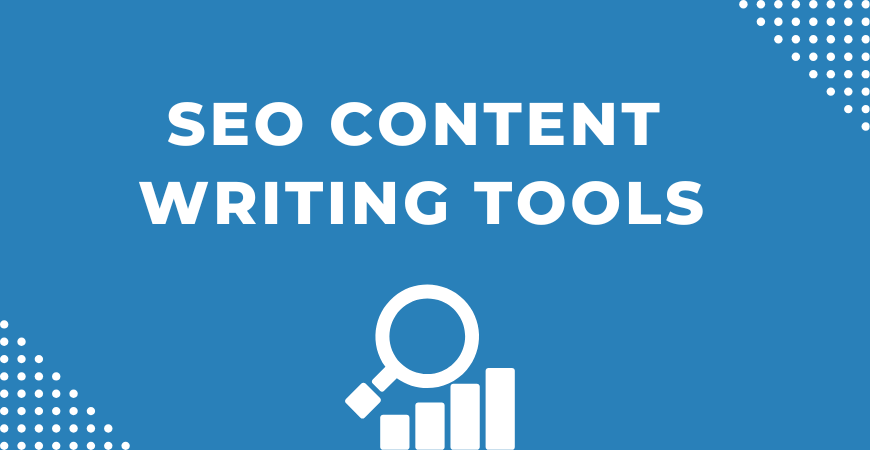 SEO Content Writing Tools