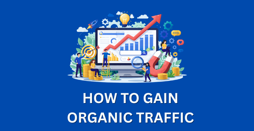 how to gain organic traffic