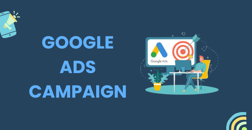 Google Ads campaign