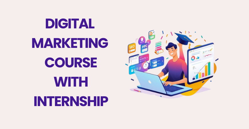 digital marketing course with internship