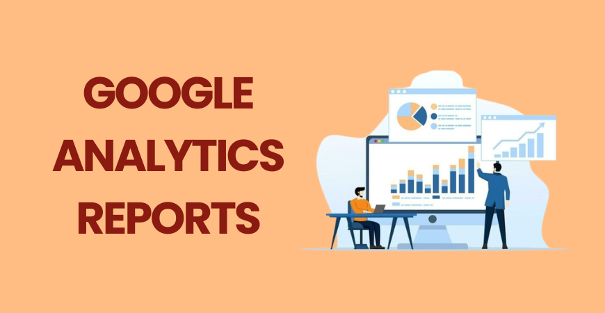 google analytics reports