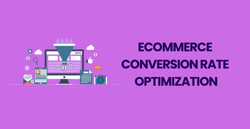ecommerce conversion rate optimization