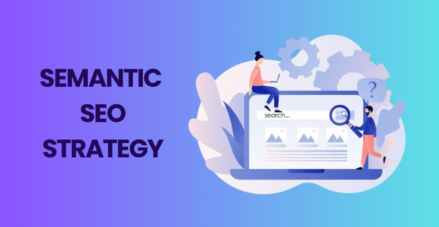 semantic SEO strategy