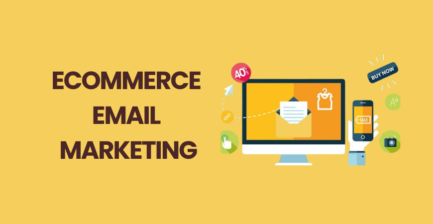 ecommerce email marketing