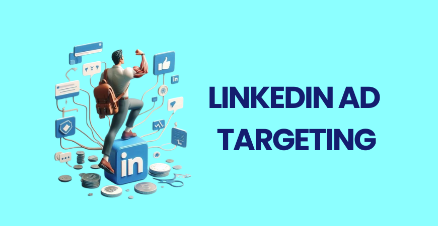LinkedIn Ad targeting