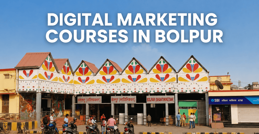 digital marketing courses in Bolpur