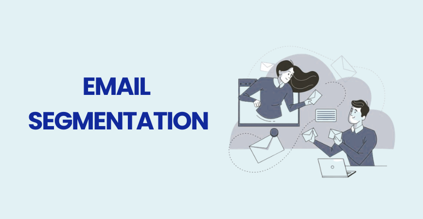 Email segmentation