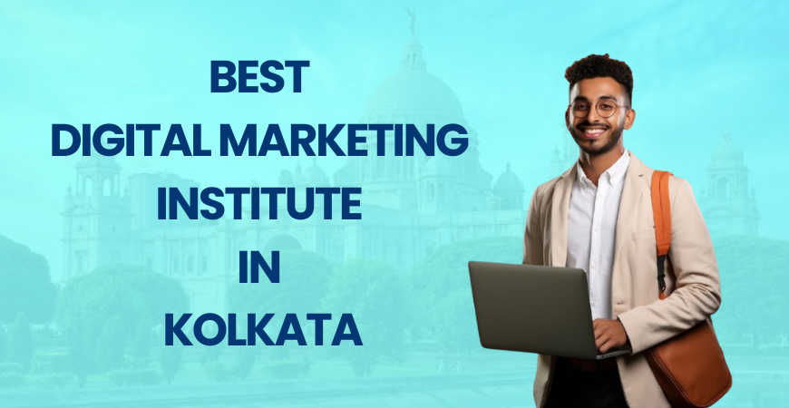 Best Digital Marketing Institute in Kolkata