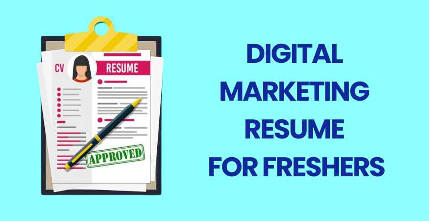 digital marketing resume for freshers