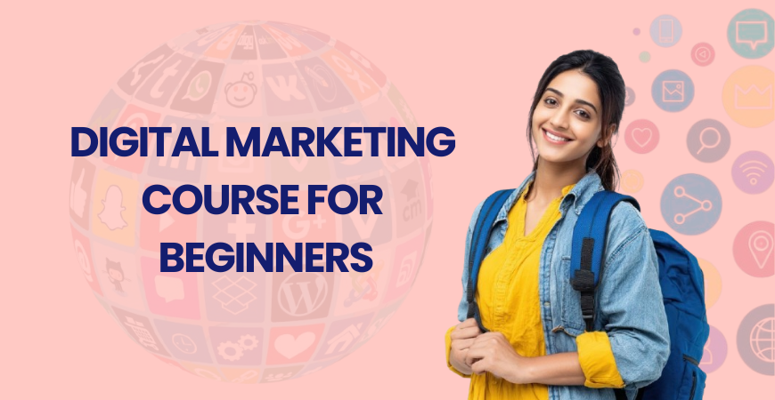 digital marketing course for beginners