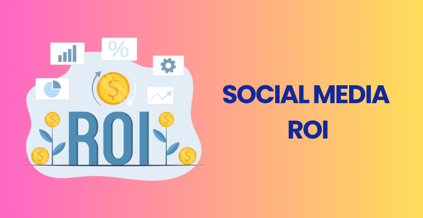Social media ROI