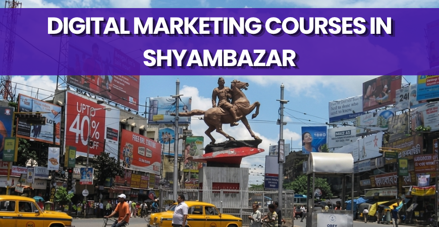 Digital Marketing Courses in Shyambazar