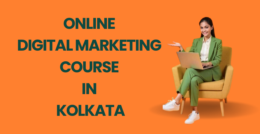 online digital marketing course in Kolkata