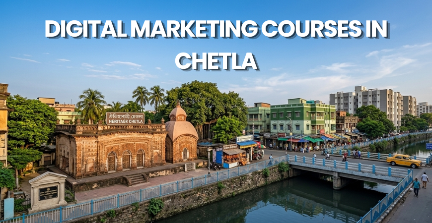 Digital Marketing Courses in Chetla