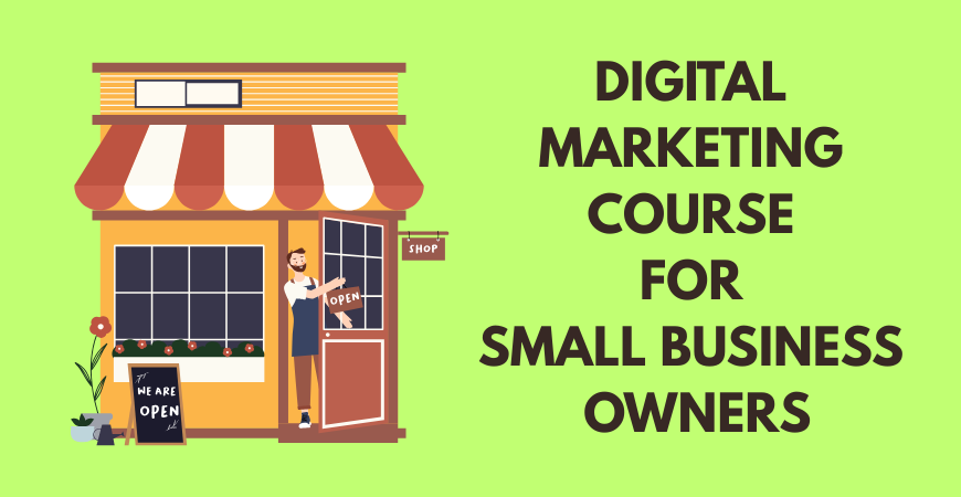 digital marketing course for small business owners