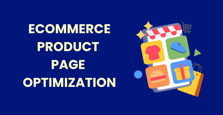 ecommerce product page optimization